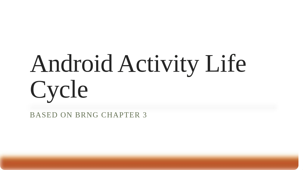 MBC 2014 - 04 - Android Activity Life Cycle.pdf_dtwnf5biyba_page2