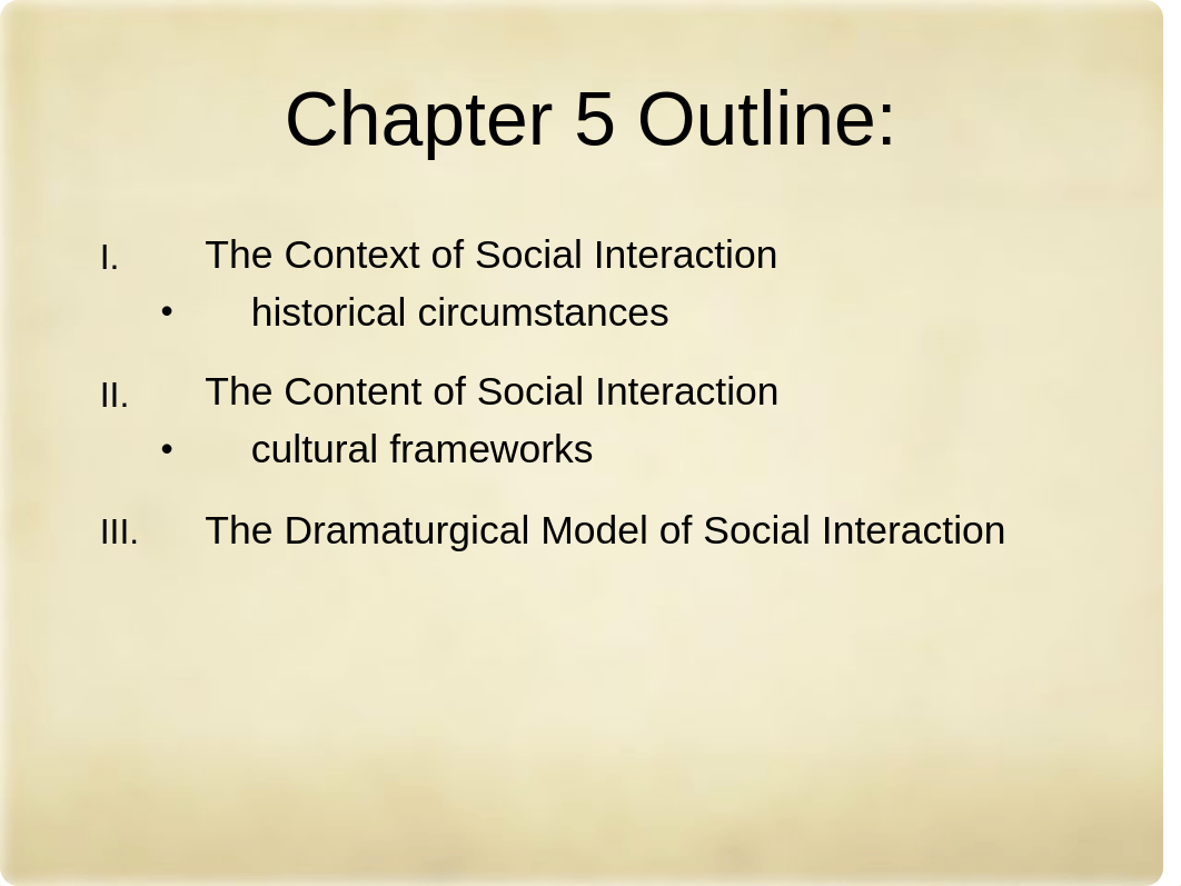 Chapter 5-Social Interaction.ppt_dtx5plf44rf_page4