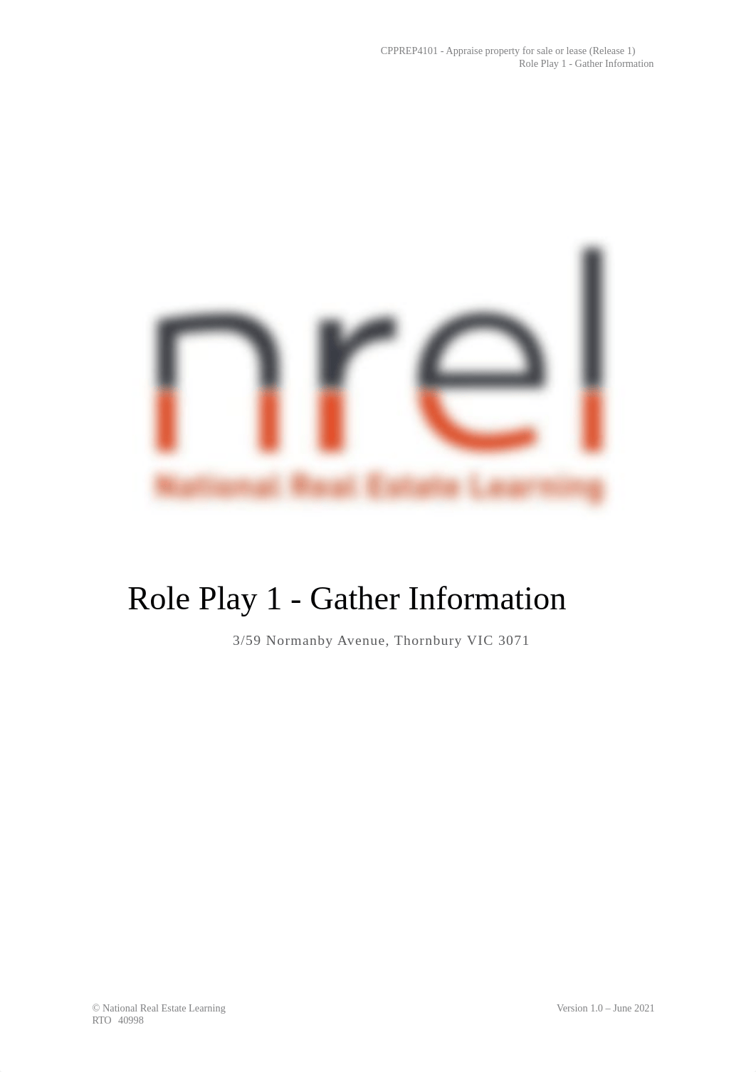 NREL  - CPPREP4101 - Role Play 1 - Scenario Instructions (Normanby Avenue) v1.0.docx_dtx5sm92g9e_page1