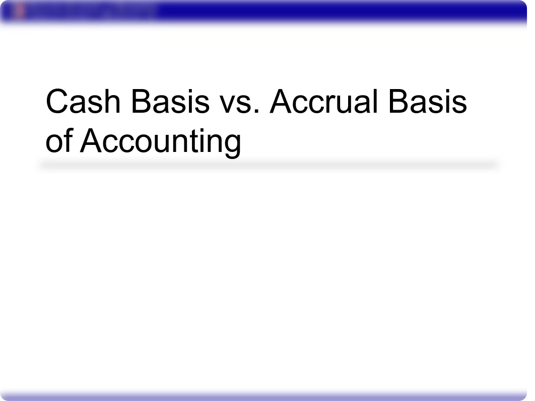 2.6 Cash Basis versus Accrual Basis of Accounting.pdf_dtxtz2hg5ek_page1