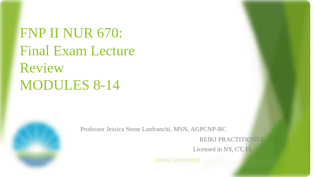 FNP II NUR 670 FINAL EXAM LECTURE REVIEW Student PPT for download.pptx_dty2bdqxmyv_page1