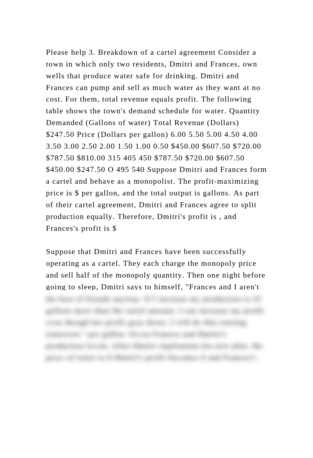 Please help 3. Breakdown of a cartel agreement Consider a town in wh.docx_dty9gzpgajt_page2