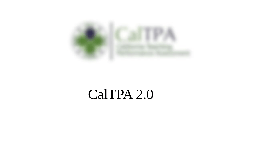 CalTPA 2.0-1.pptx_dtyns2n9jbh_page1