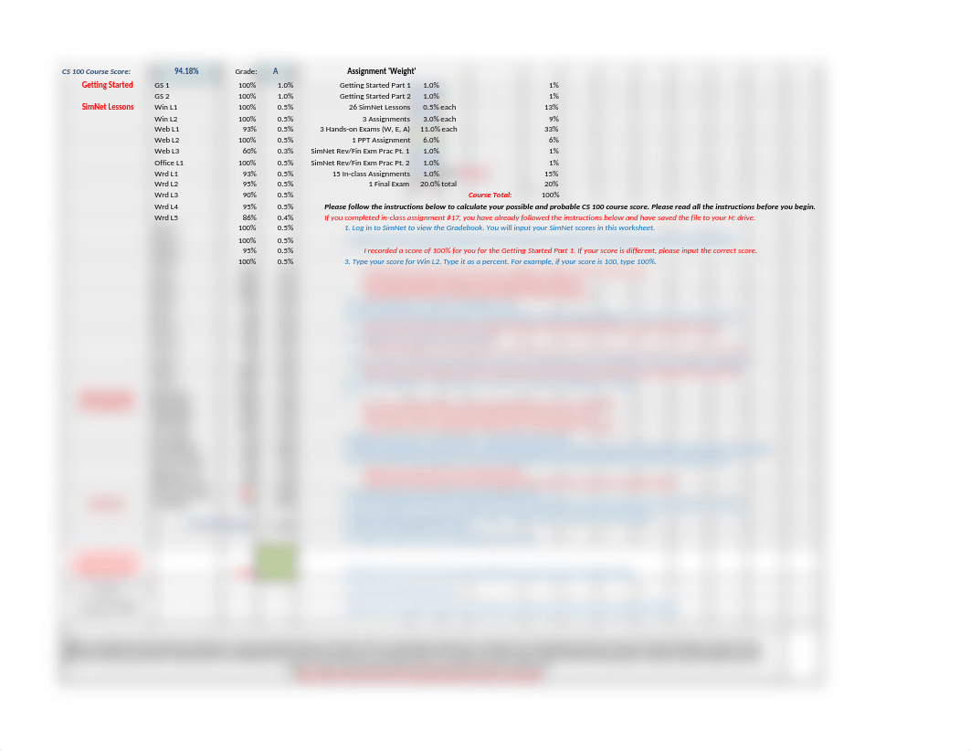 Use this Excel file to calculate your course grade  for CS 100 - Fall 2017.xlsx_dtzag89ml53_page1