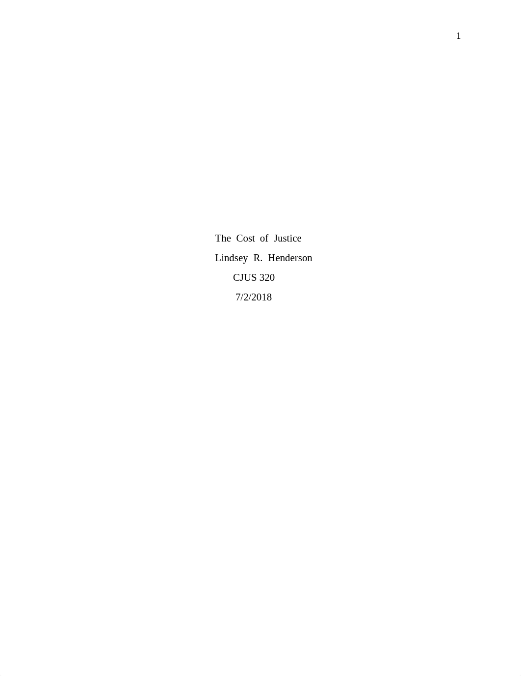 CJUS 320 - Mini - Paper 2 - The  Cost  of  Justice.docx_dtzr9y6scd3_page1