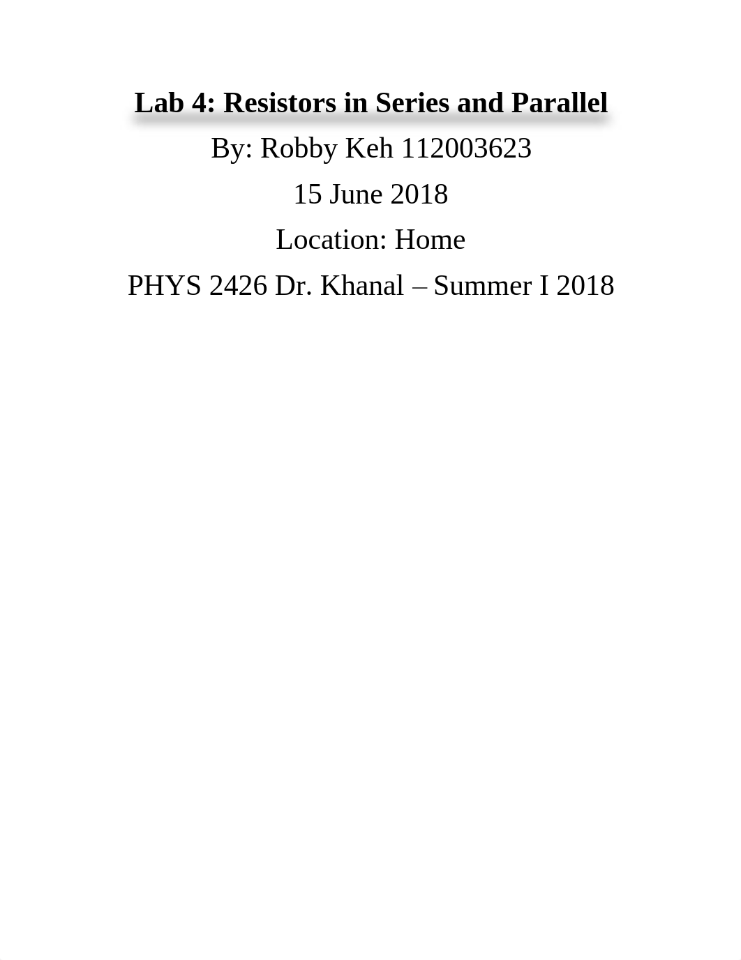 Lab 4 Resistors in Series and Parallel Series.pdf_du0f4qjchvt_page1