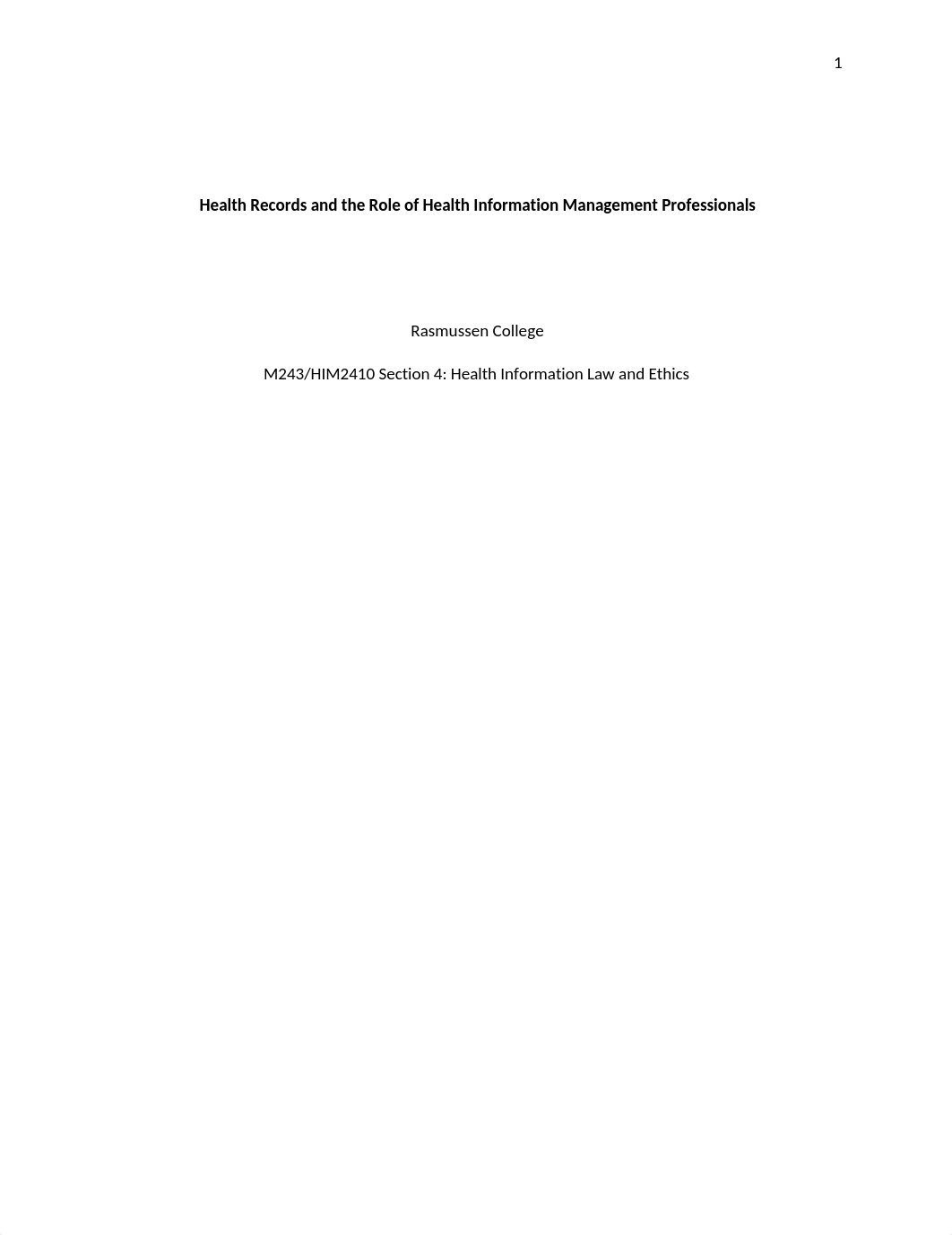 Health Records and the Role of Health Information Management Professionals.docx_du10vkkf89s_page1