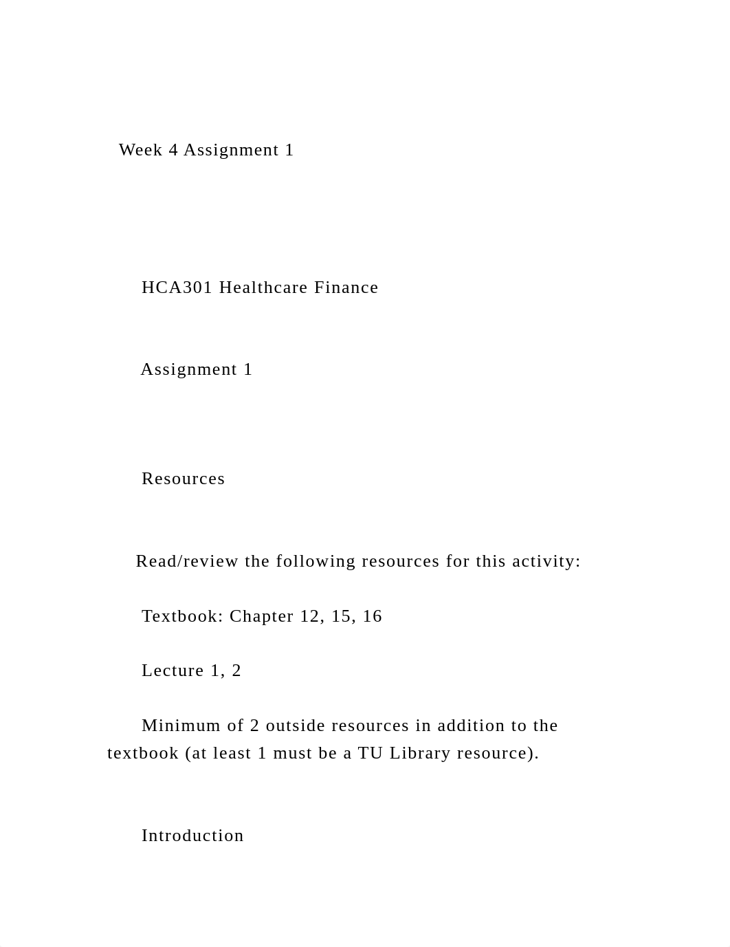 Week 4 Assignment 1       HCA301 Healthcare Finance     .docx_du1c5ehm512_page2