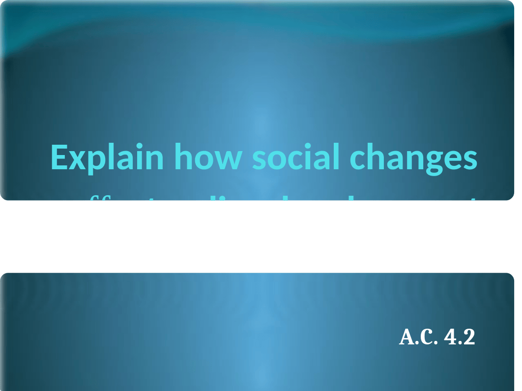 Explain how social change affect policy development.pptx_du1cktv93l6_page3