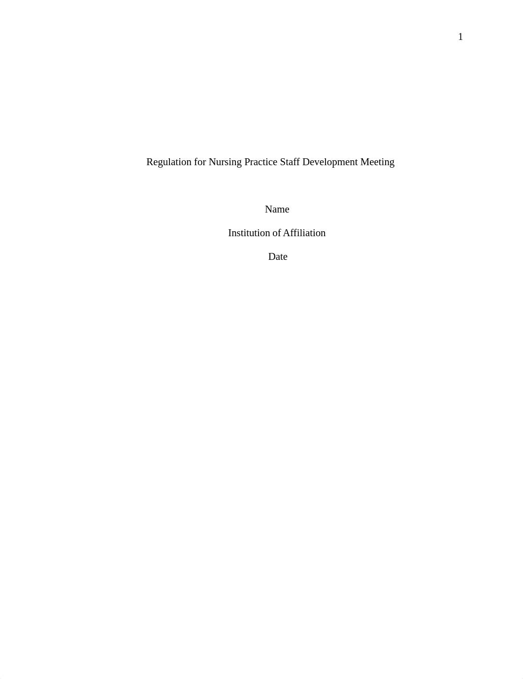 Regulation for Nursing Practice Staff Development Meeting.docx_du1mqzosfo3_page1