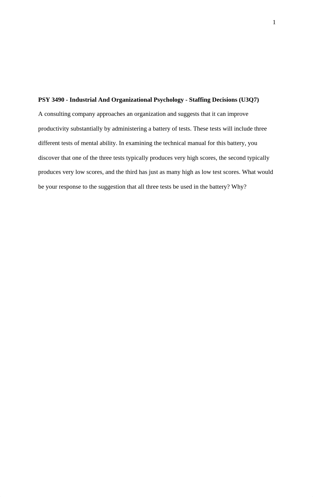 Industrial and Organizational Psychology - Staffing Decisions (U3Q7).doc_du1yk6a7cqb_page1