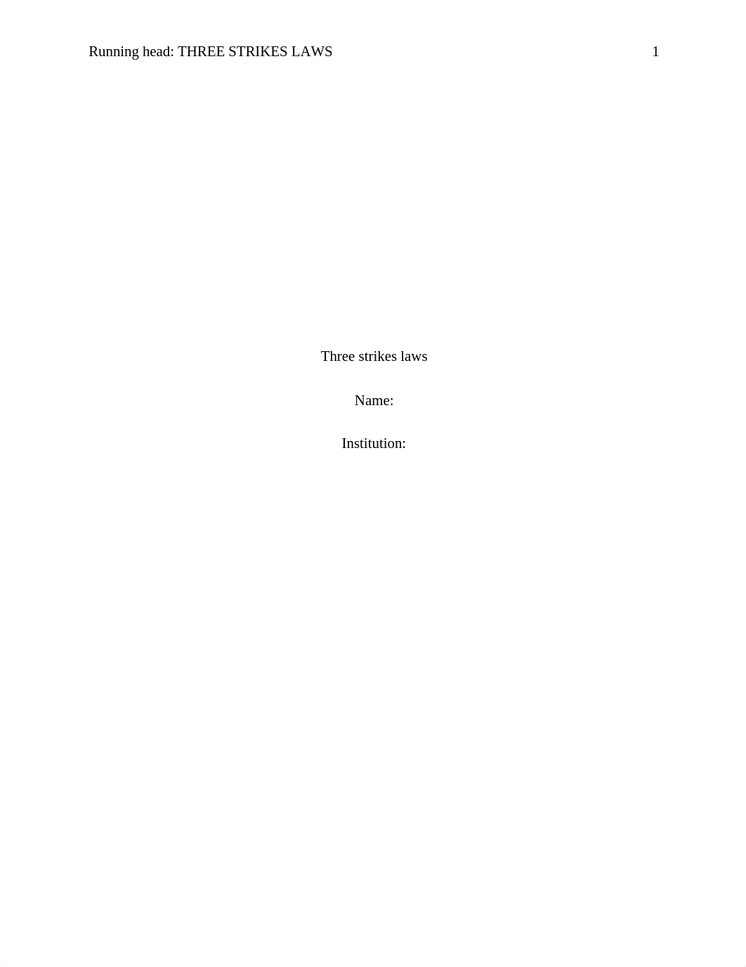 Three strike Law Research paper.docx_du23c9bsiti_page1