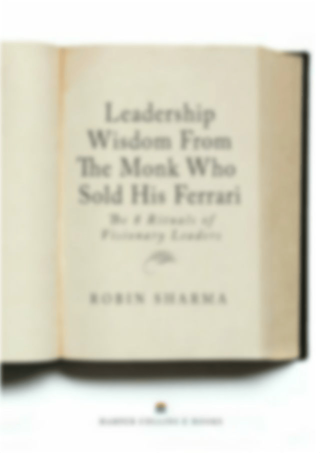 Leadership Wisdom from the Monk Who Sold His Ferrari by Robin Sharma-min (1).pdf-cdeKey_DAB41D05C4F1_du2kxu32ey1_page1