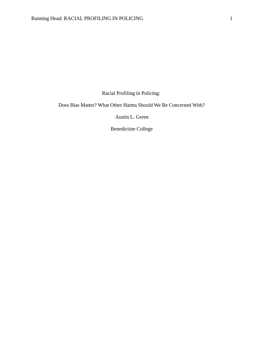 Racial Profiling in Policing - Austin Green - CRIM 1000.docx_du2ky5e5hfa_page1