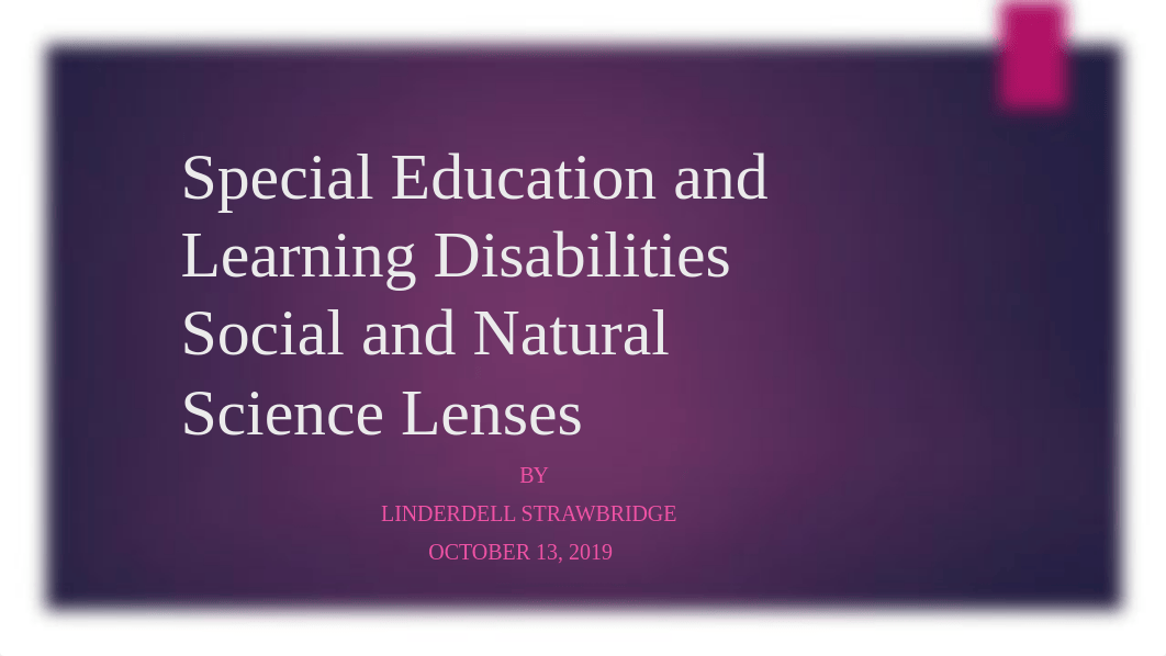 IDS 100 Special Education and Learning Disabilities presentation.pptx_du2reu3l9as_page1