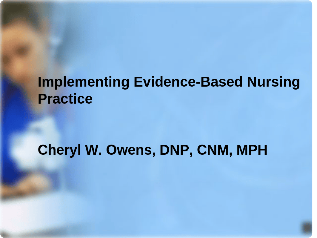 Nursing 4000 Implementing Evidence-Based Nursing Recorded Lecture_du2s8xiezsk_page1