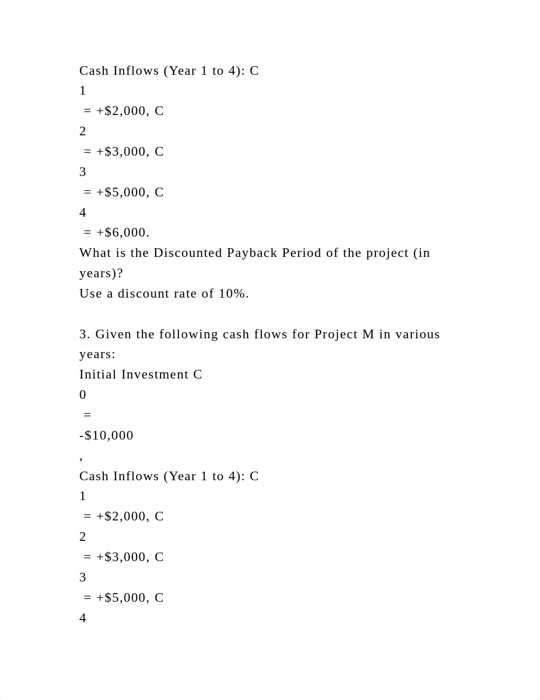 1. Given the following cash flows for Project M in various years.docx_du39ae1ak1d_page3