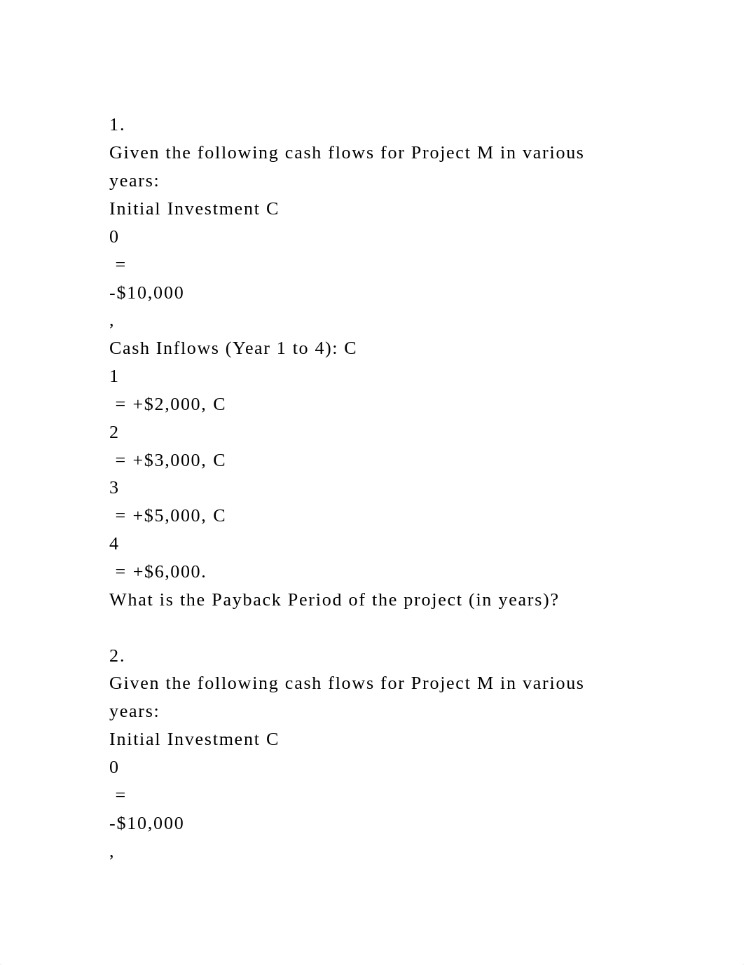 1. Given the following cash flows for Project M in various years.docx_du39ae1ak1d_page2