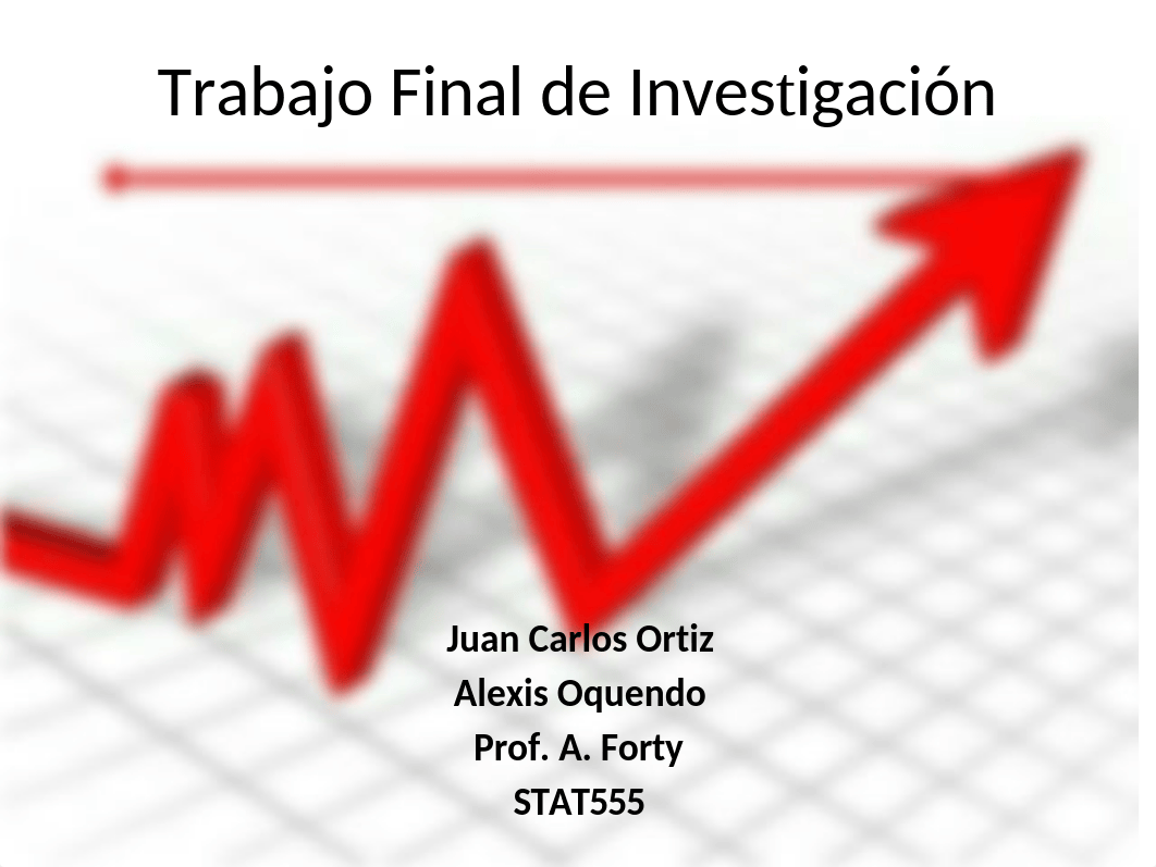 PPT Trabajo final Stat 555 III.pptx_du3b6tfttzl_page1