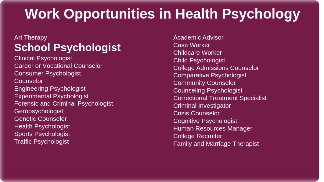 PSY 352 Health Psychology Employment Opportunities.pptx_du3zacoo6ag_page2