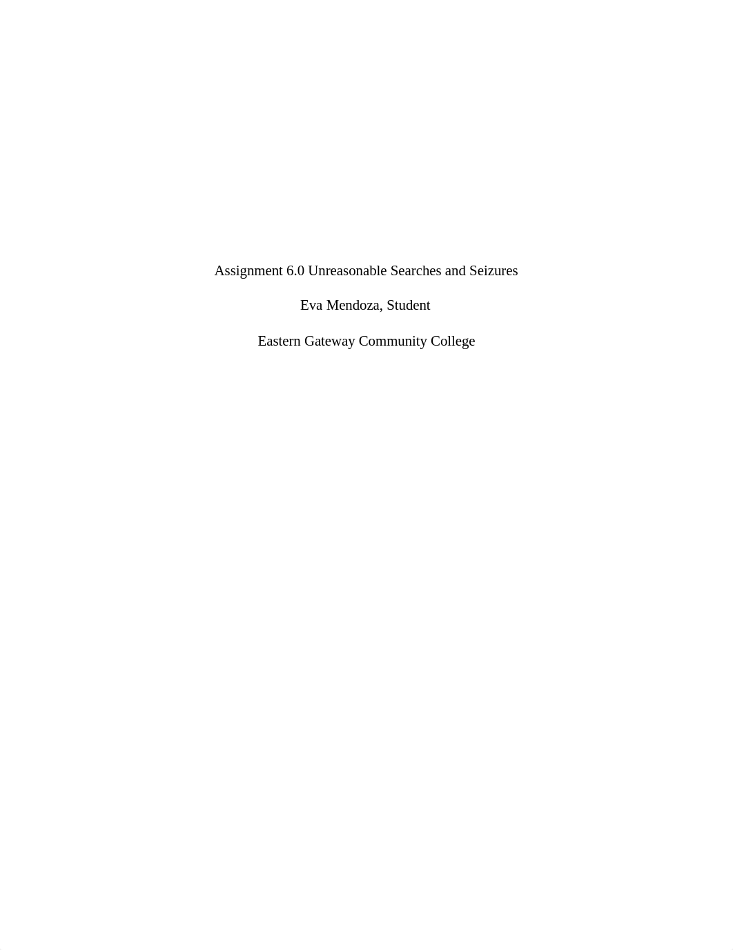 Assignment 6.0 Unreasonable Searches and Seizures.docx_du455tq7tpf_page1