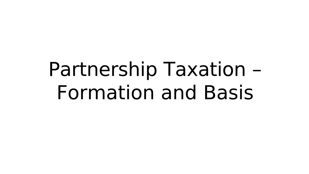 ACC 685.Tax_Class_5.Partnerships.pptx_du4hpwg77hw_page2