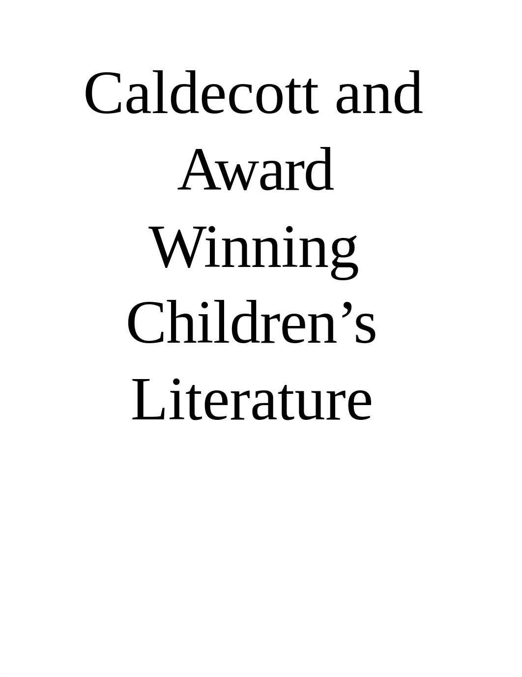 Chd 203 Caldecott and Award Winning Children.docx_du4w4x1axex_page1