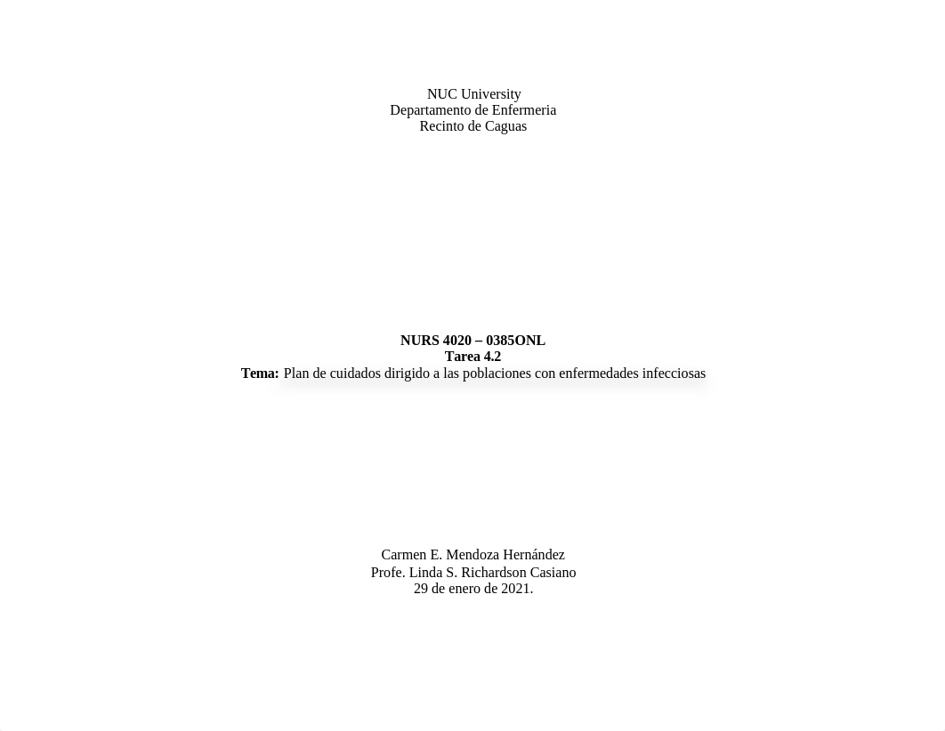 NURS 4020 Tarea 4.2 Tema Plan de Cuidado de Enfermedades Infecciosas 25enero21 (1).docx_du53tj8ci8x_page1