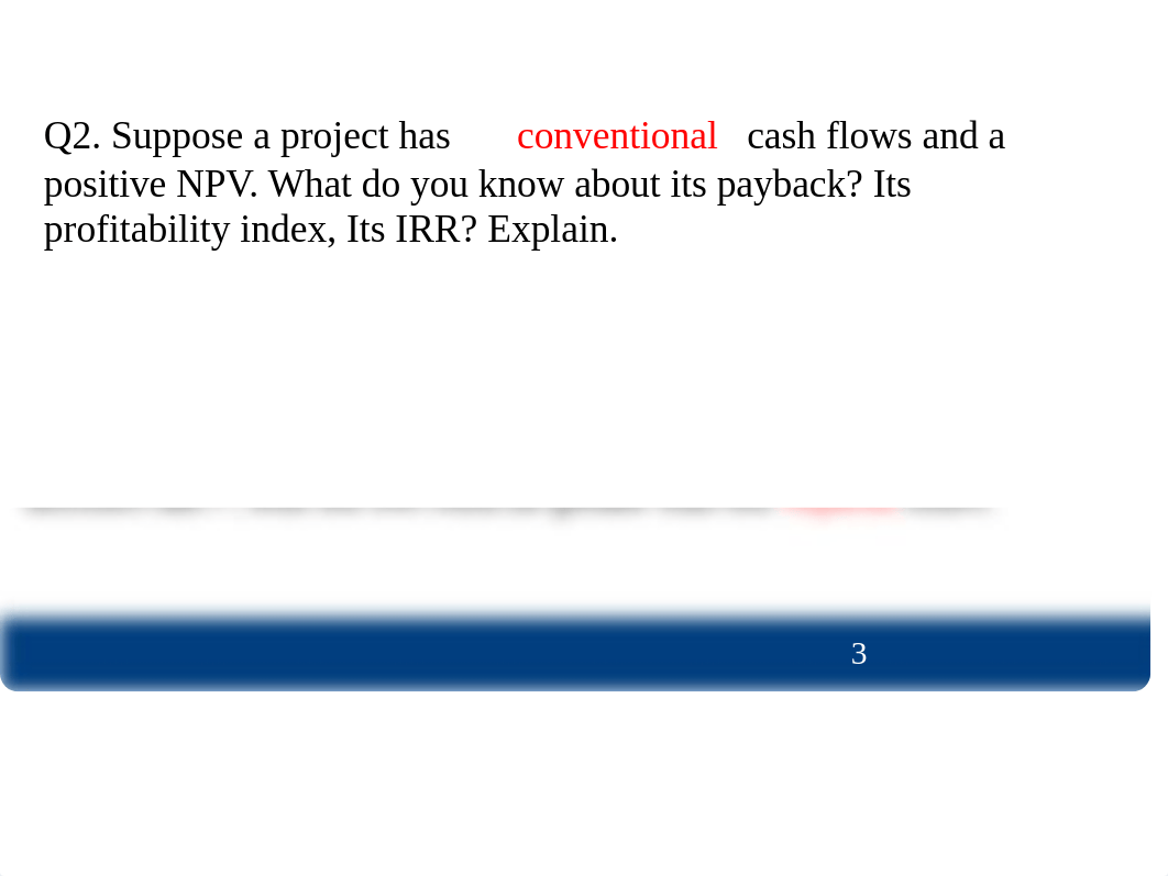 Lecture 3 - Investment Appraisal - Hard and Soft Rationing and inflation Tutorial.ppt_du5b3j8sl3b_page3