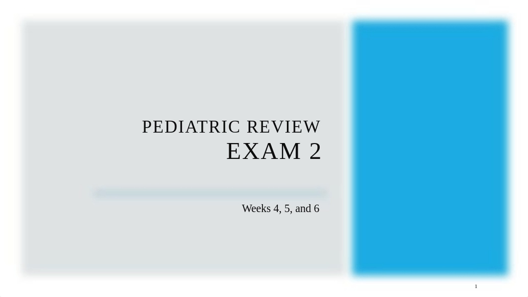 NUR203+Pediatric+Exam+2+Review+11+21.pptx_du5t1csbg30_page1