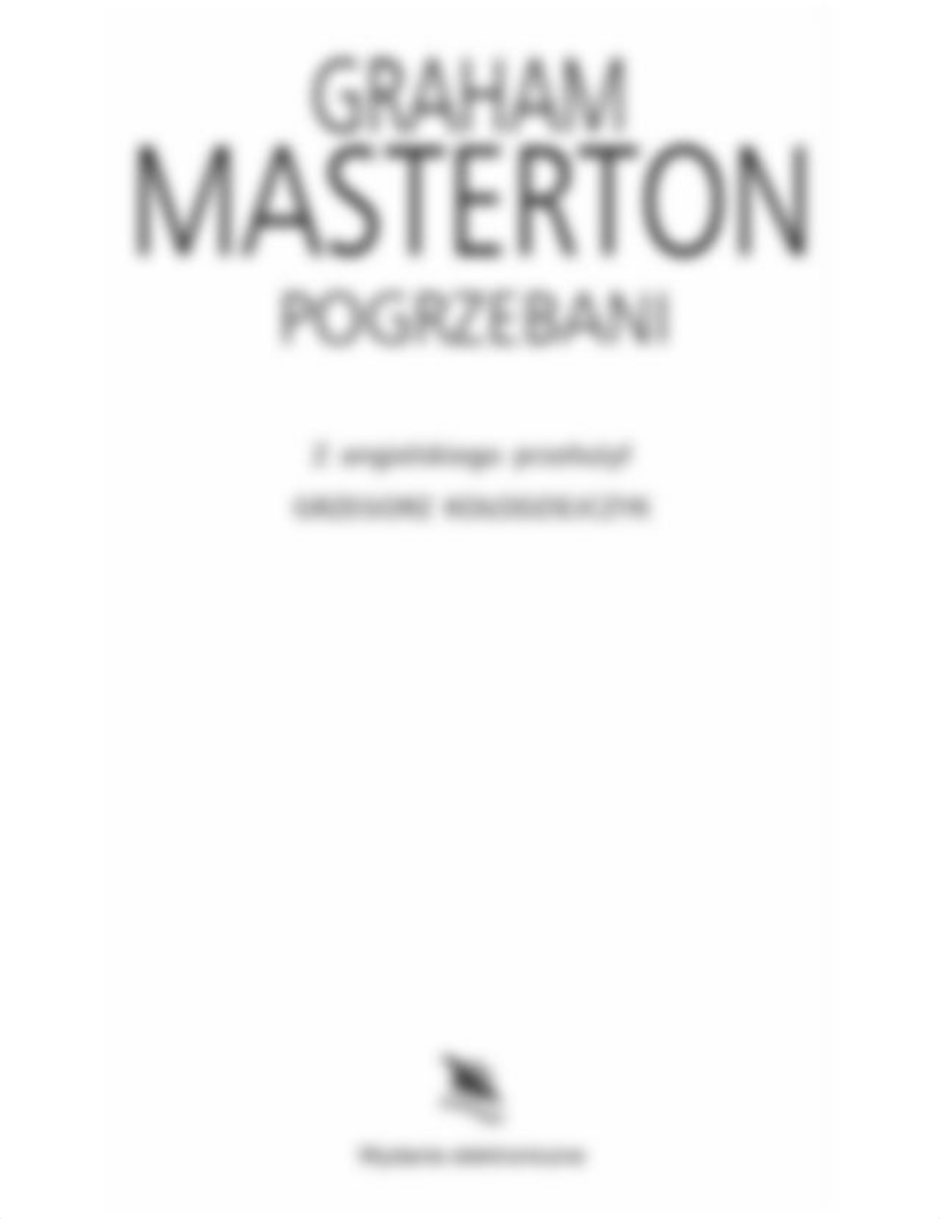 Graham Masterton - Katie Maguire (tom 6) - Pogrzebani.pdf_du6htit8mqp_page3