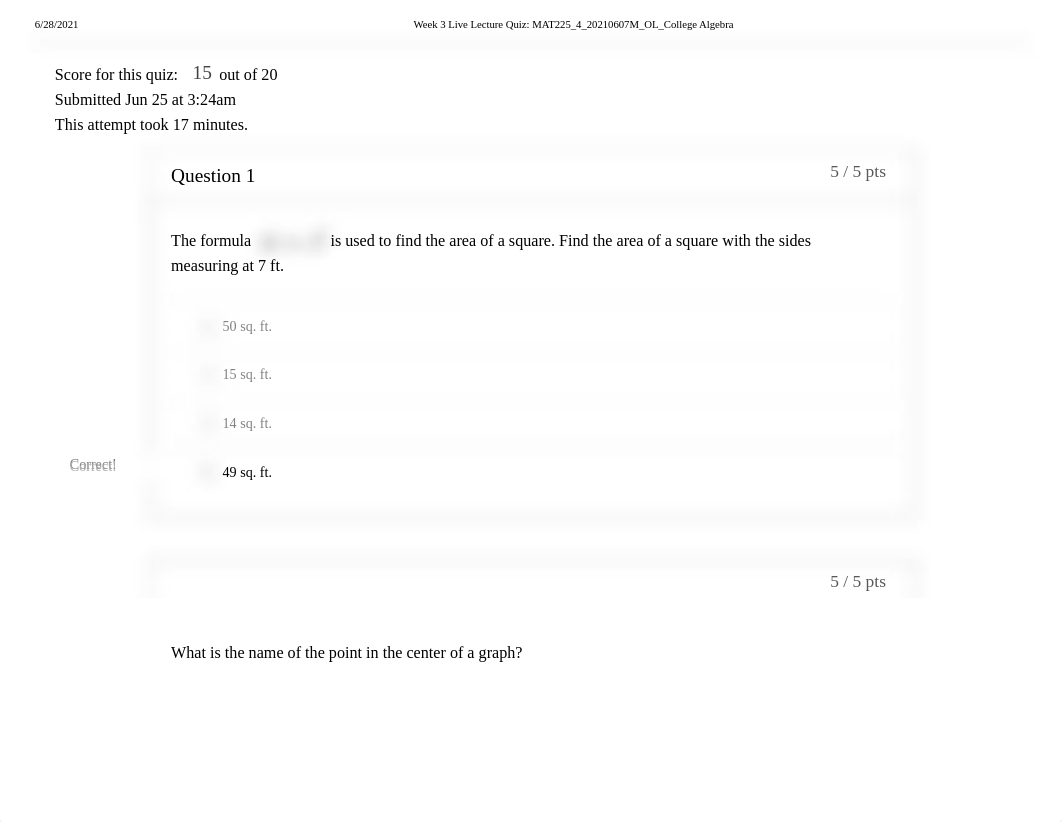 Week 3 Live Lecture Quiz_ MAT225_4_20210607M_OL_College Algebra.pdf_du6kfvou5fk_page1