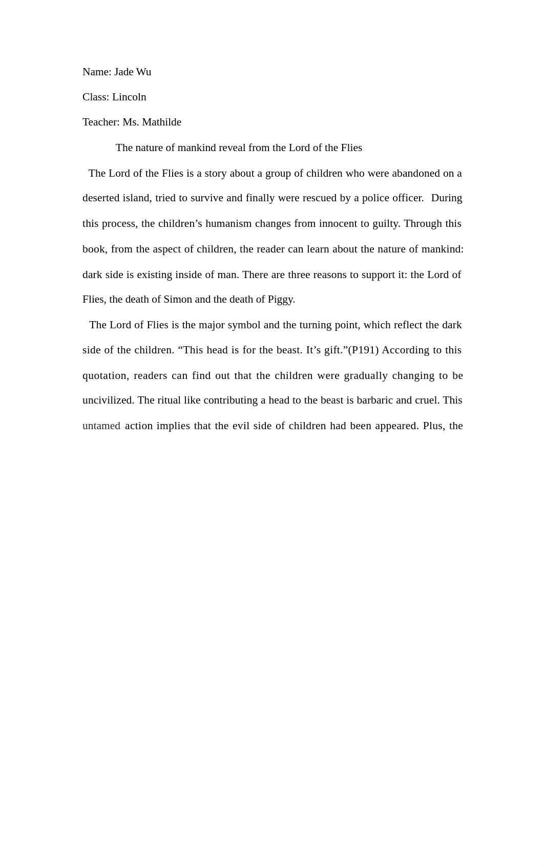 The Lord of the Flies is a story about a group of children who were abandoned on a deserted island.d_du6kh6rabbv_page1