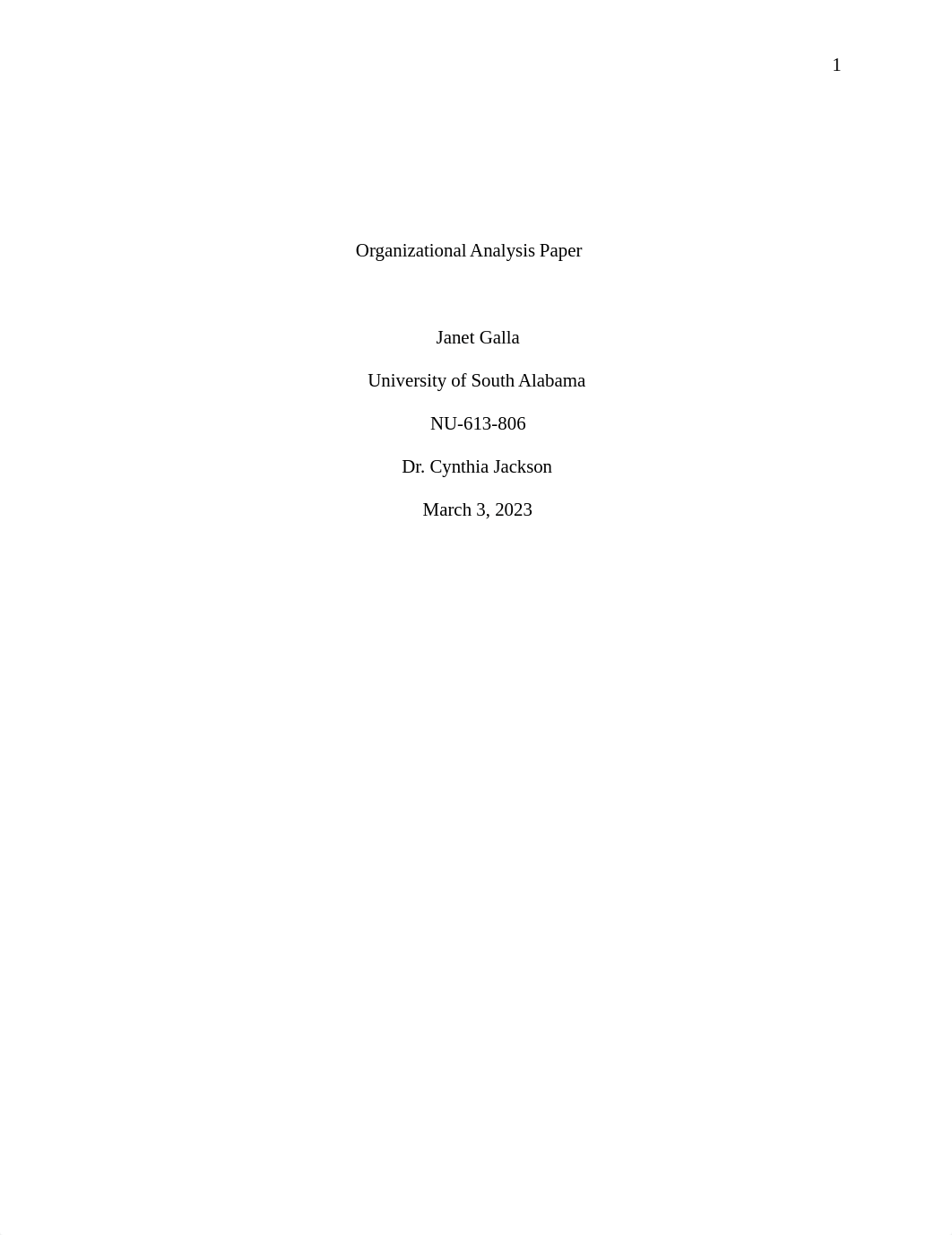 Galla-Janet-NU613-806-Organizational Analysis Paper.docx_du7058wzpk4_page1