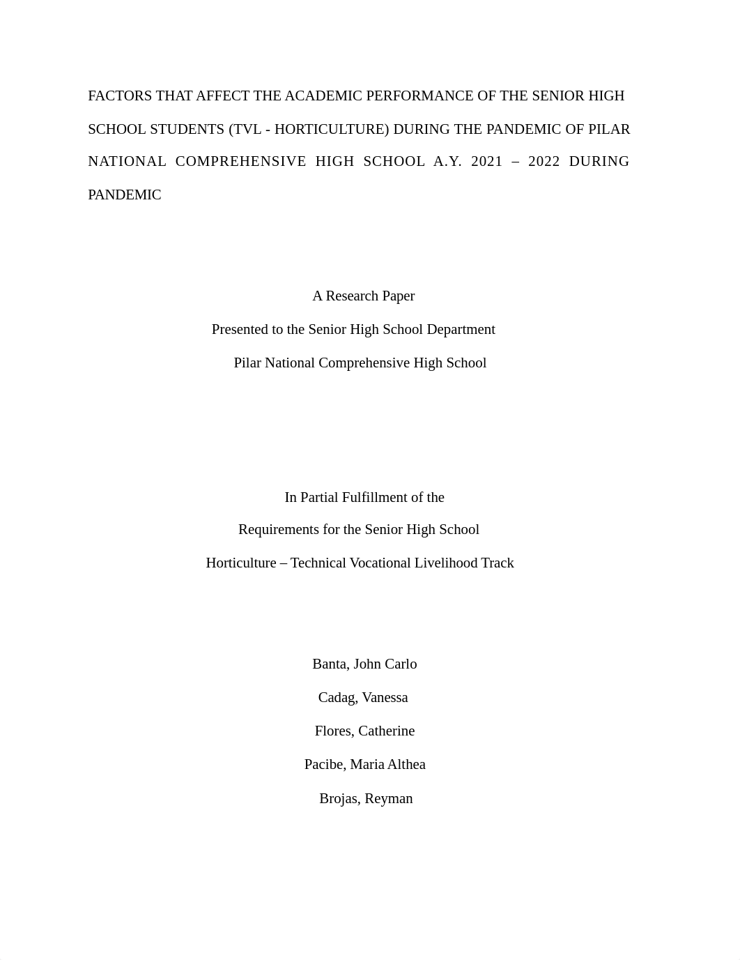 FACTORS THAT AFFECT THE ACADEMIC PERFORMANCE OF THE SENIOR HIGH SCHOOL STUDENTS (TVL - HORTICULTURE)_du7cqryswd1_page1