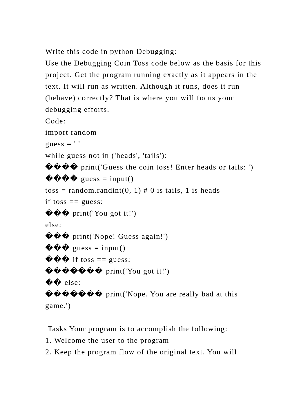 Write this code in python DebuggingUse the Debugging Coin Toss co.docx_du7i9w5k69z_page1