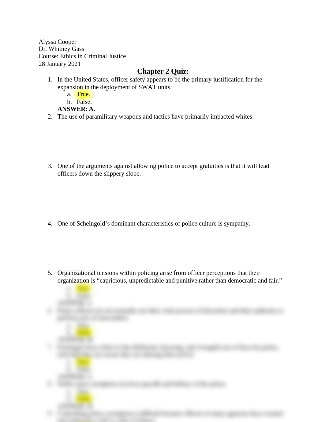 Chapter 2 Quiz - Ethics in Criminal Justice Dr. Gass.docx_du7waug4uco_page1