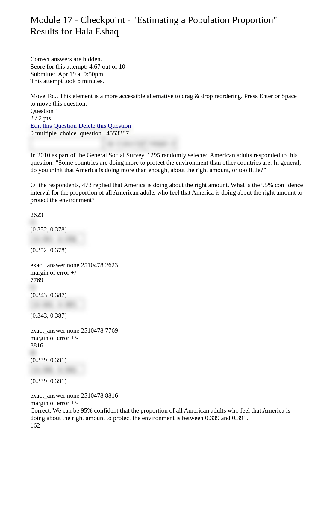 Hala Eshaq's Quiz History_ Module 17 - Checkpoint - _Estimating a Population Proportion_.html_du85gu7p35c_page2