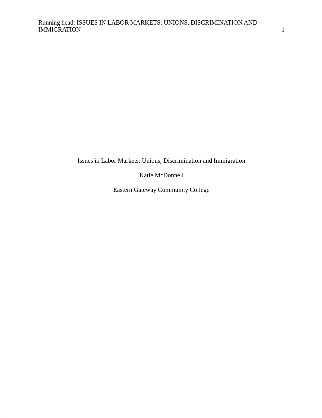 Issues in Labor Markets - Unions, Discrimination, Immigration - Econ Course Paper.docx_du8khx8jc4w_page1