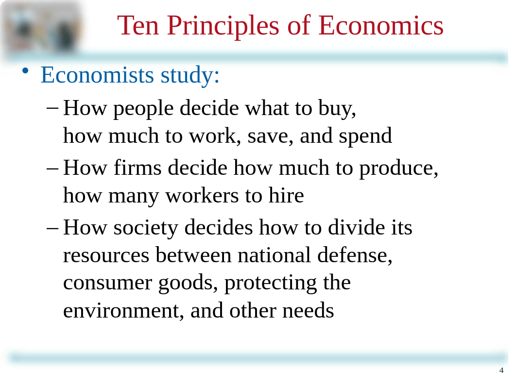 Ch 1 Ten Principles of Economics.pptx_du8voyv4ydh_page4