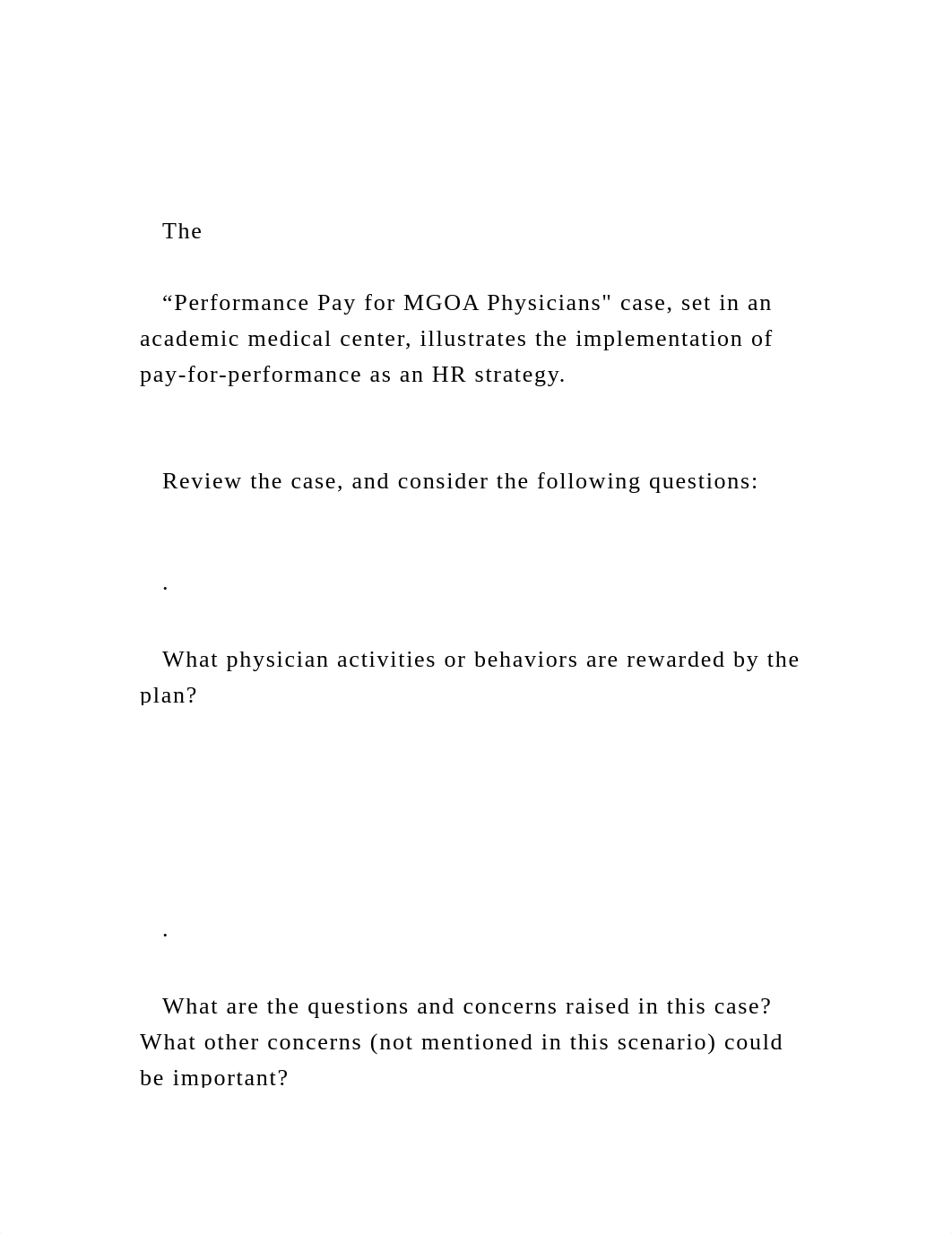 The     "Performance Pay for MGOA Physicians case, set in a.docx_du9ebg0l0i4_page2