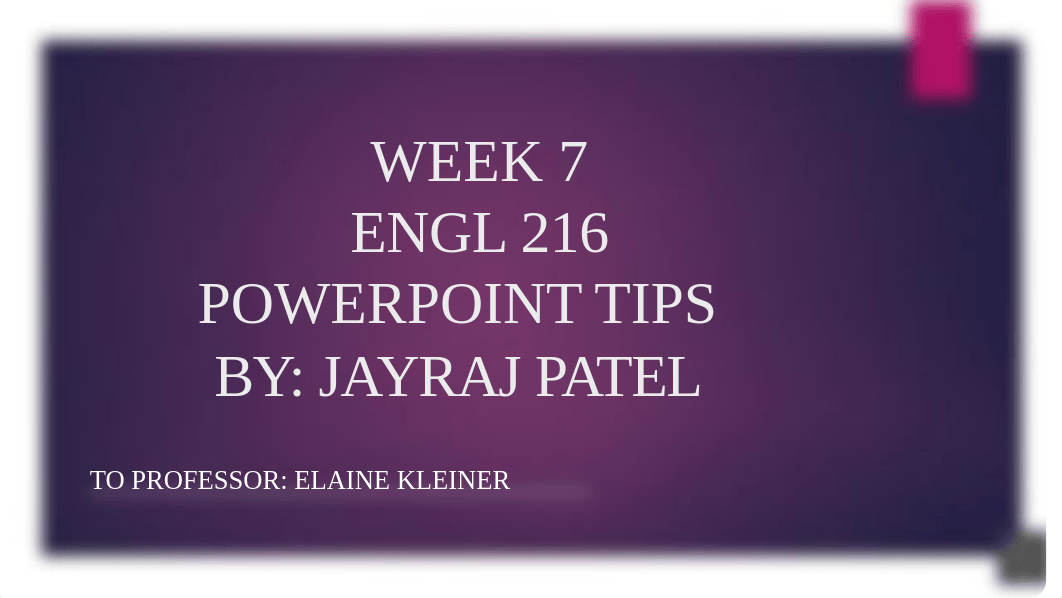 Pate_ENGL216_WEEK7_Presentation.pptx_duacp4kg69g_page1