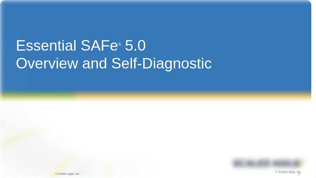 01 Essential SAFe overview and diagnostic presentation (5.0.0).pptx_duapnsajo5t_page2