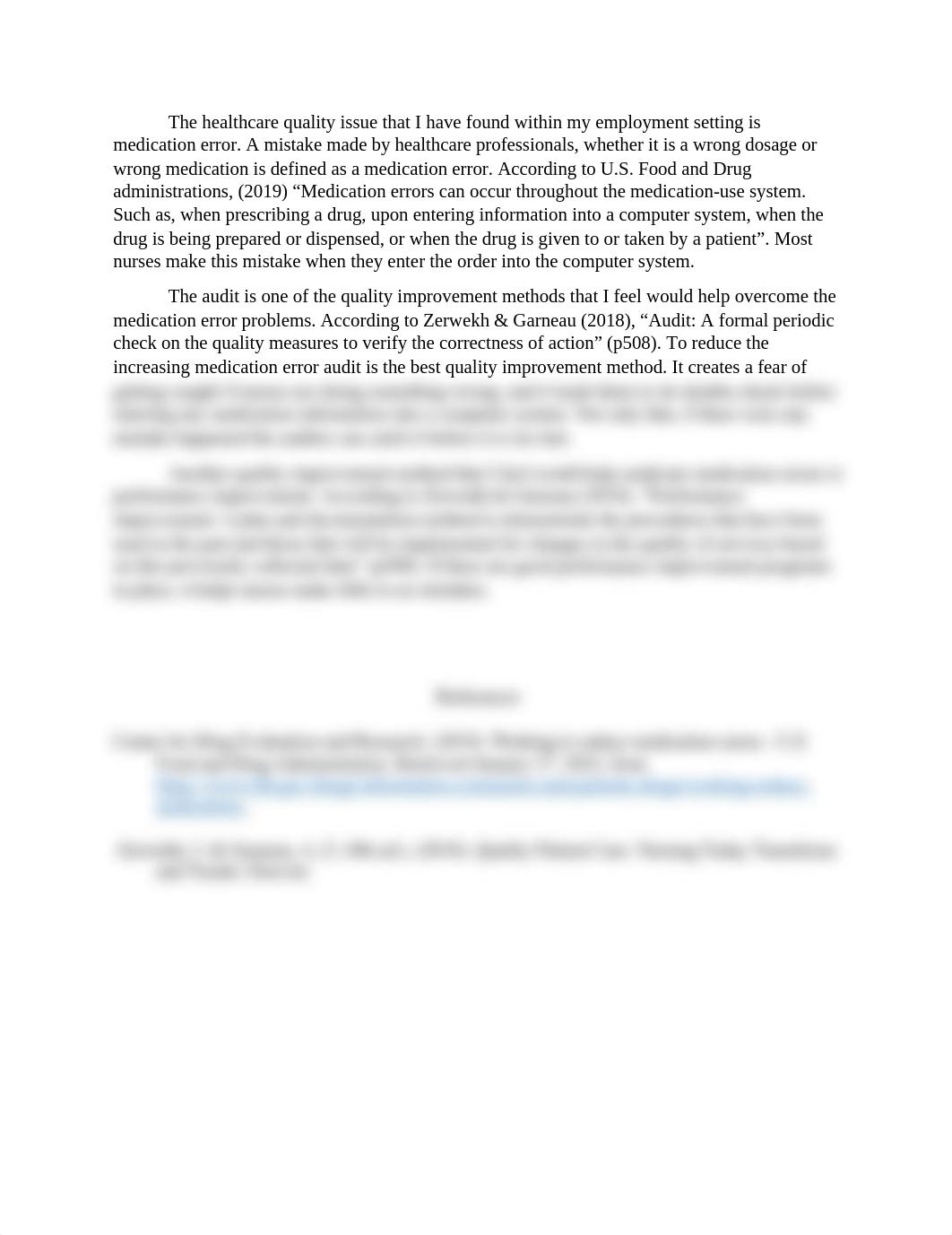 The healthcare quality issue that I have found within my employment setting is medication error.docx_duatj791ok6_page1