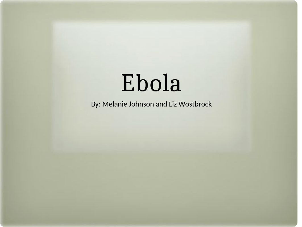 Ebola Power Point Presentation_dub63cva5p3_page1