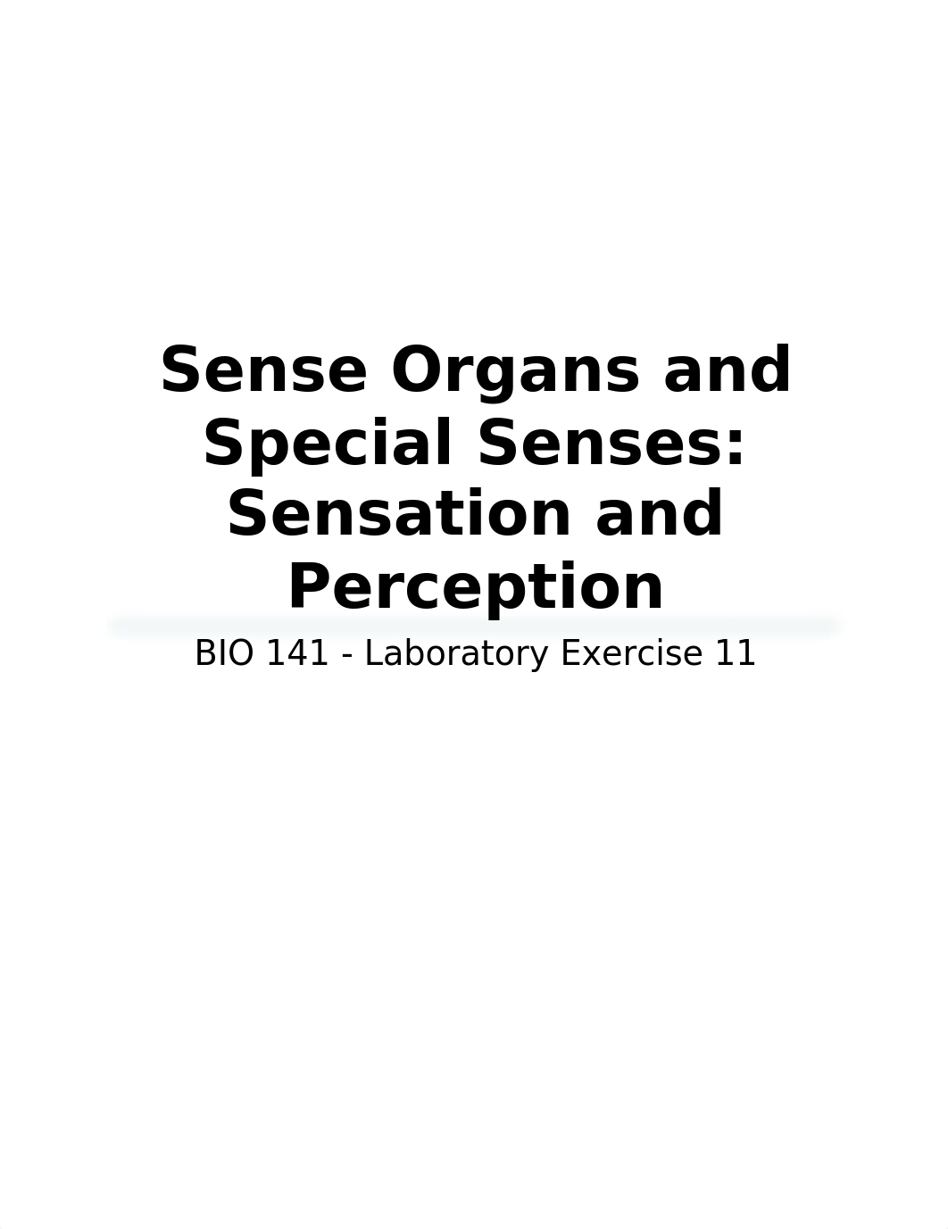 Lab 11 - Sense Organs and Special Senses - Sensation and Perception.docx_duba4gi26bs_page1