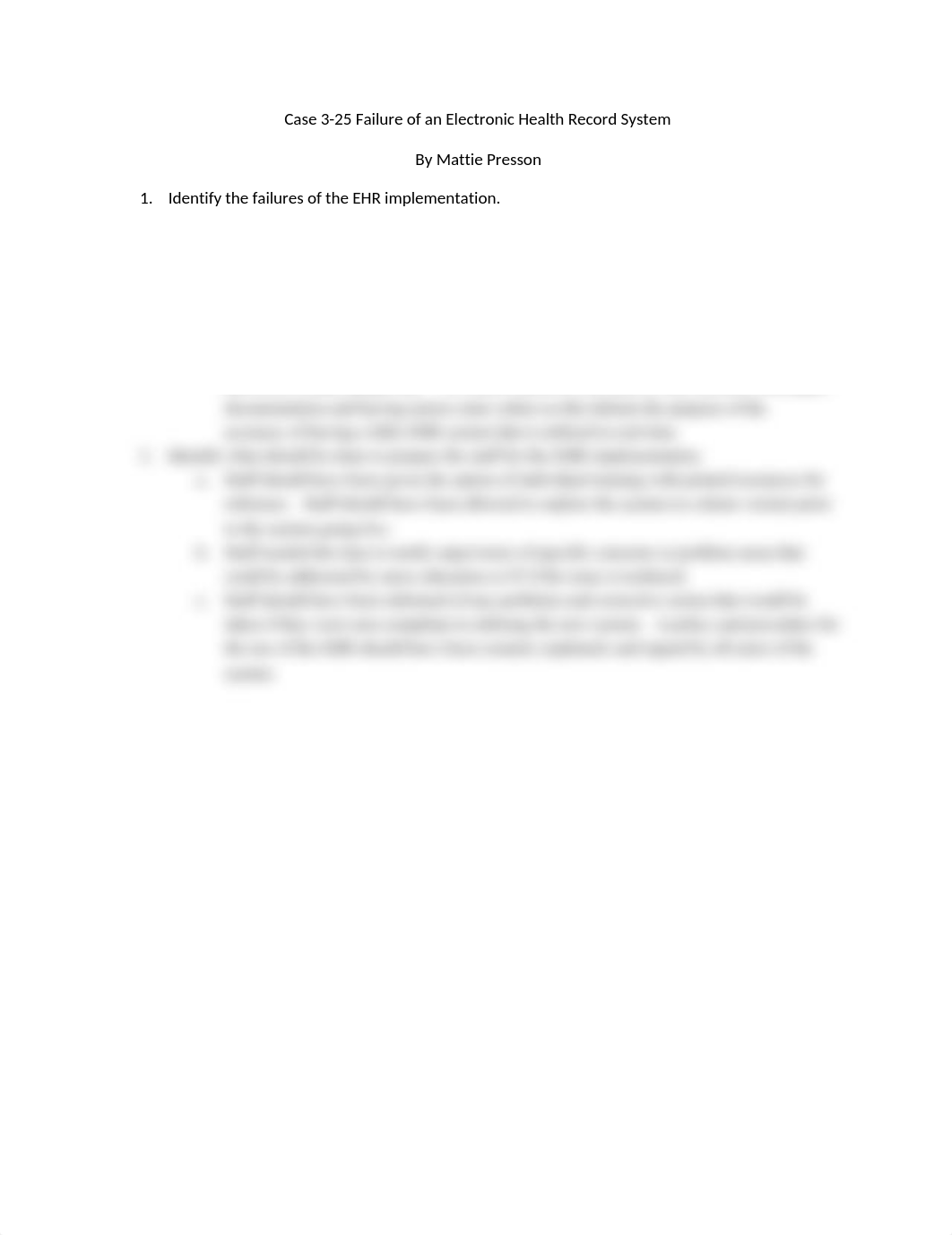 Failure of an Electronic Health Record System Case 3-25.docx_dubrac0g2ej_page1