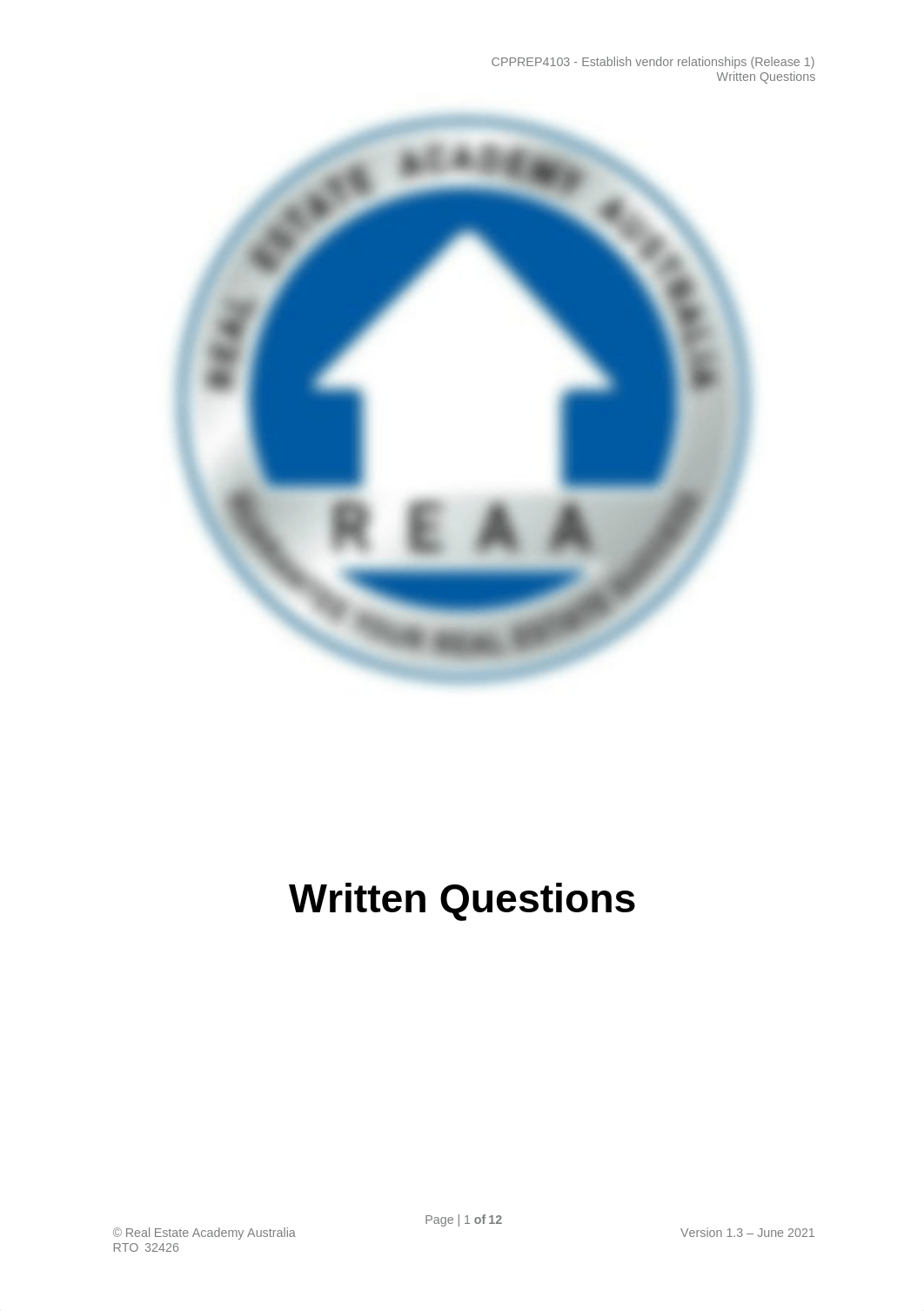 Copy of REAA - CPPREP4103 - Written Questions v1.3.docx - Julia England.docx_duc9hdgmjnn_page1