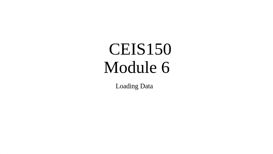 CEIS 150 Week 6 Project Deliverable.pptx_dud2aeq0k8e_page1