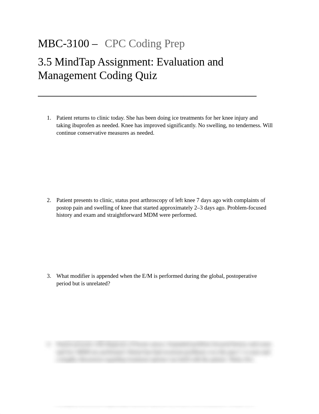 MBC3100 - CPC Coding Prep - 3.5 MindTap Assignment - Evaluation and Management Coding Quiz.docx_dudbdutvaam_page1